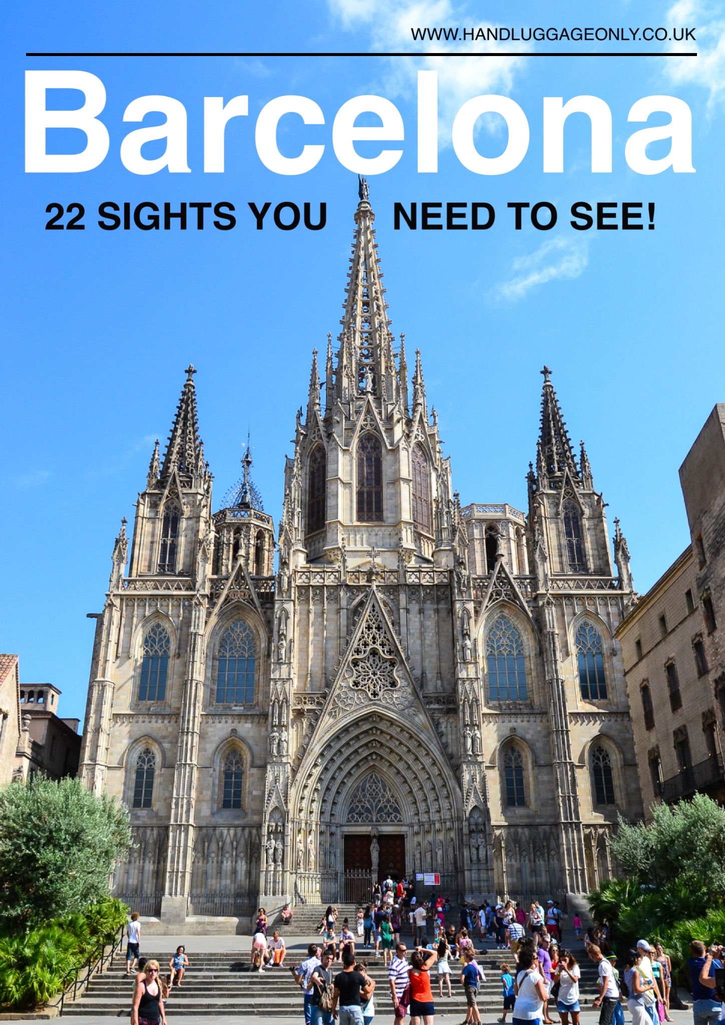 22 Places To See When In Barcelona, Spain - Hand Luggage Only - Travel ...