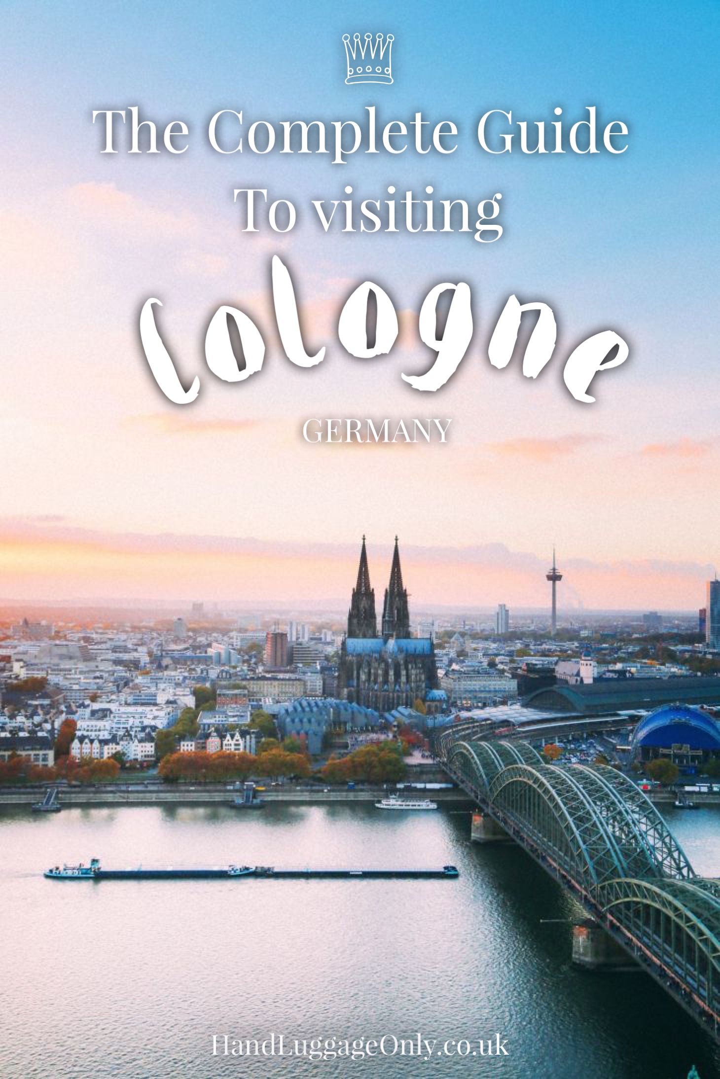 10 Of The Best Things To Do In Cologne (Your Essential Guide) - Hand ...