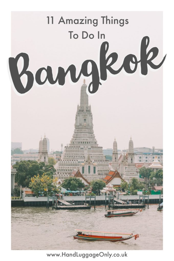 11 Best Things To Do In Bangkok, Thailand - Hand Luggage Only - Travel ...