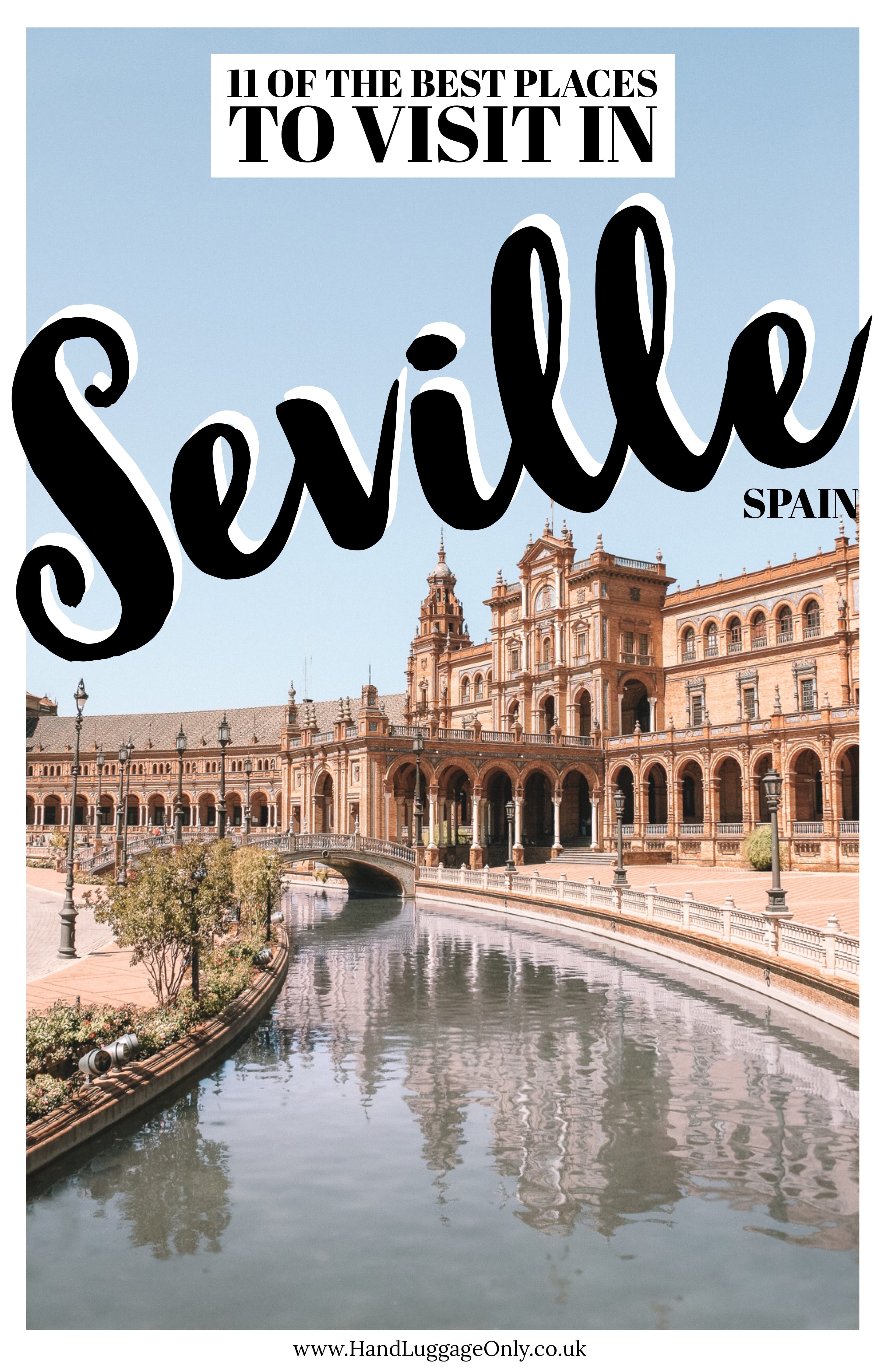 11 Best Things To Do In Seville, Spain - Hand Luggage Only - Travel ...