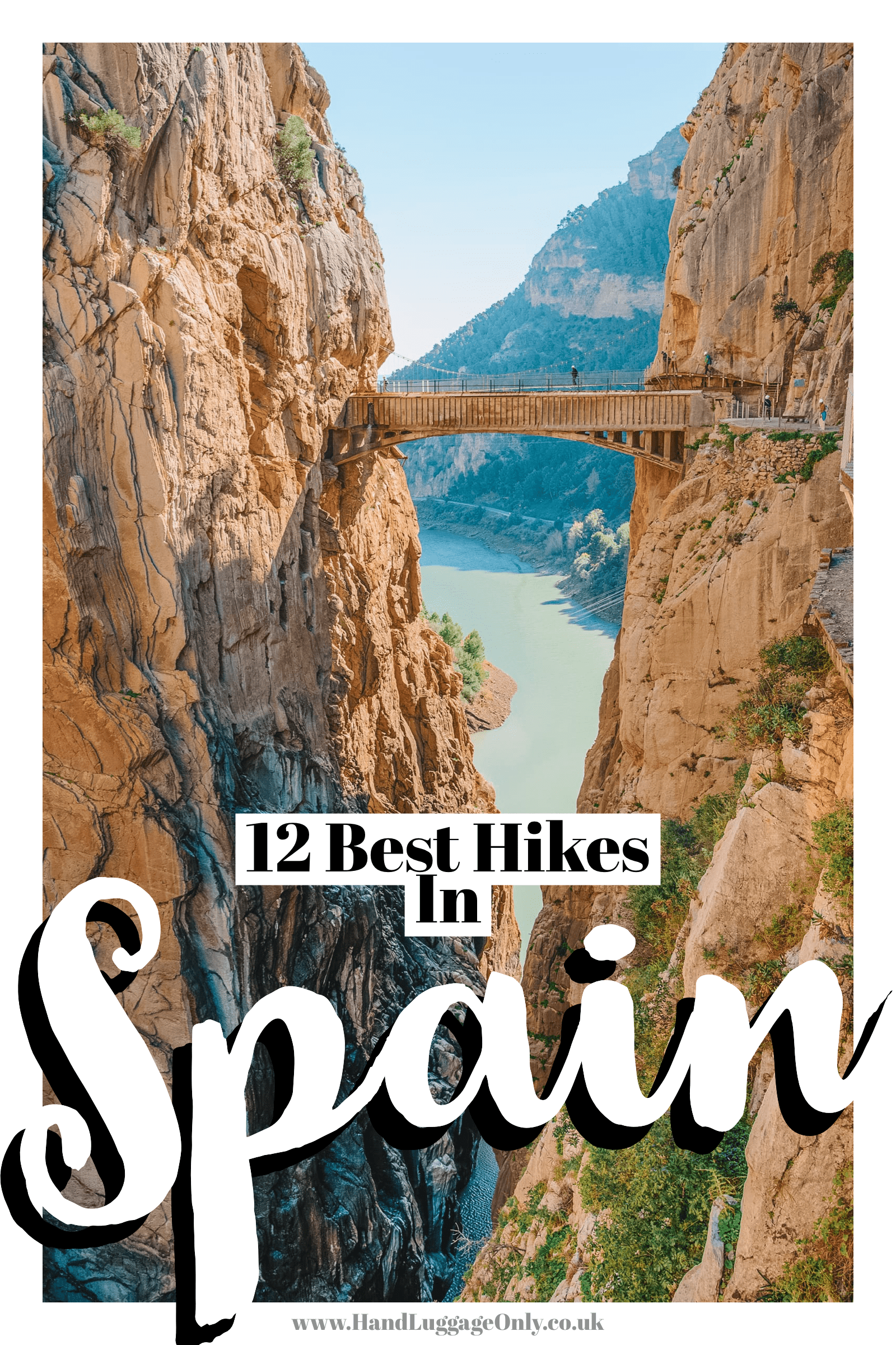 12 Best Hikes In Spain To Experience - Hand Luggage Only - Travel, Food ...